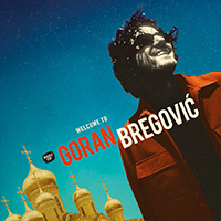 Goran Bregovic Welcome to Bregovic (CD)